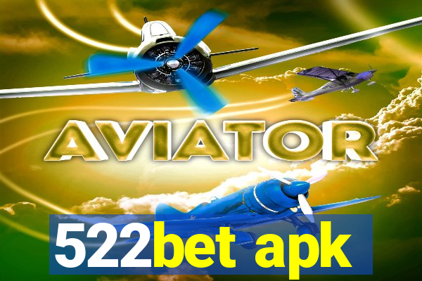 522bet apk